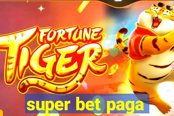 super bet paga